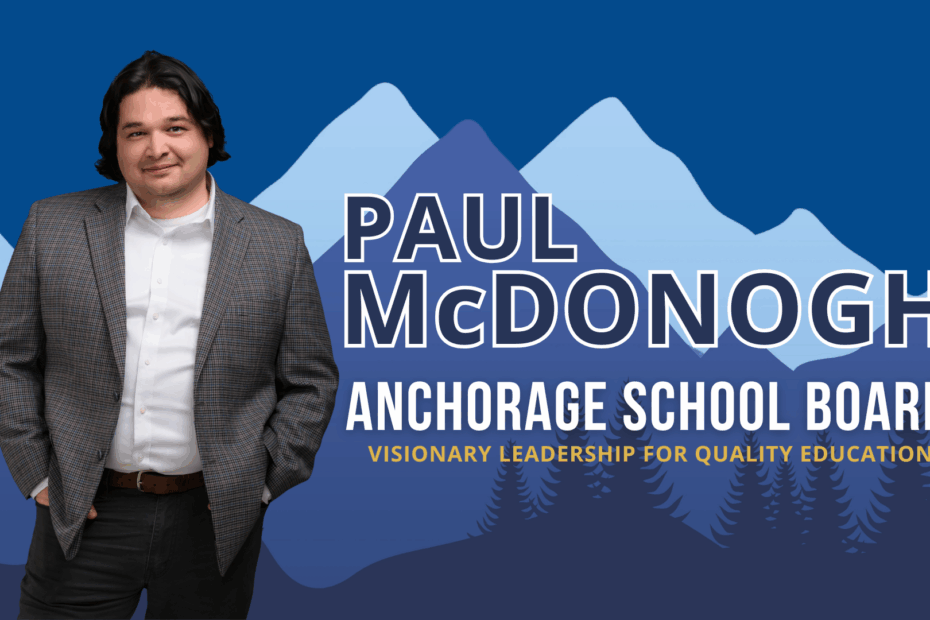 Paul McDonigh is running for the Anchorage School Board, Seat D in 2026.